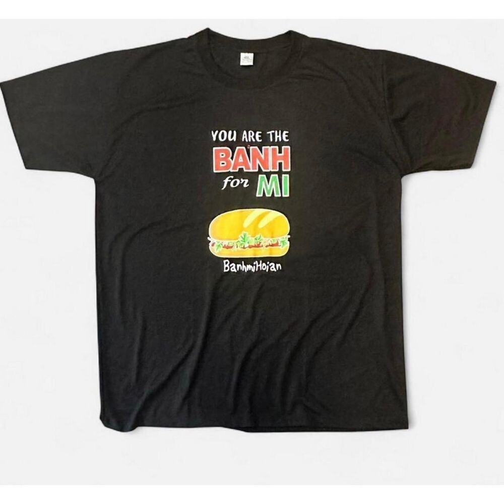 100% cotton Graphic Tee Shirt Men XXL 2X Vietnamese You Are the Banh for Mi